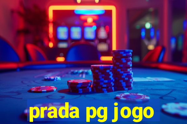 prada pg jogo